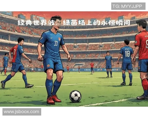 球星们在绿茵场上展现绝技挑战极限技术精彩瞬间回顾 球星们在绿茵场上展现绝技挑战极限技术精彩瞬间回顾